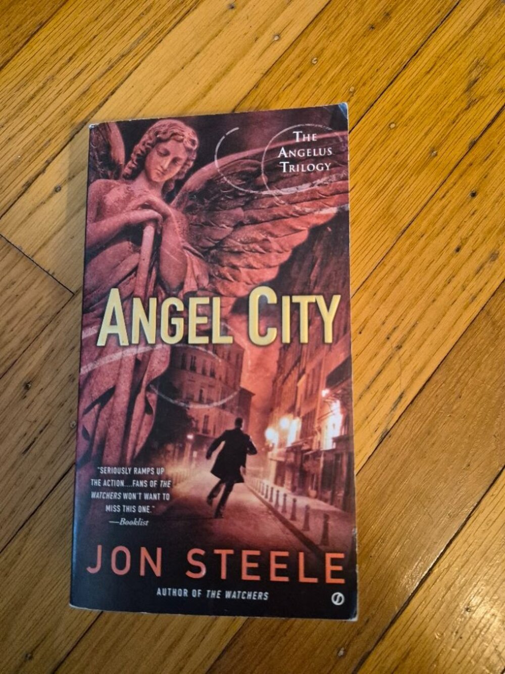 Angel City by Jon Steele - The Angelus Trilogy